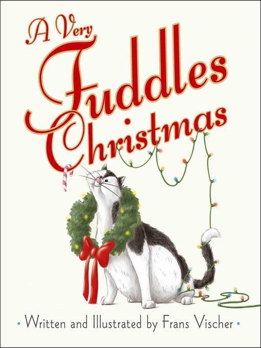 Title details for A Very Fuddles Christmas by Frans Vischer - Wait list